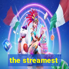 the streamest